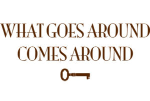 what-goes-around